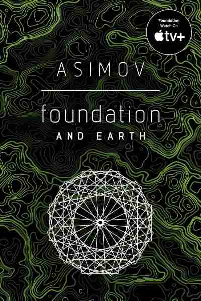 Foundation and Earth Book 5 by Isaac Asimov Written in 1986